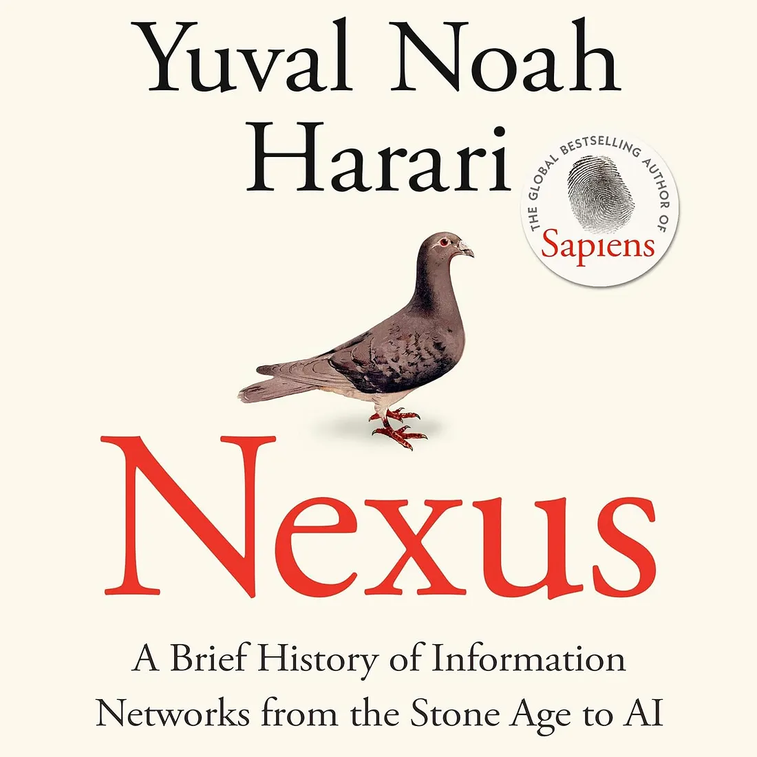 Nexus: A Brief History of Information Networks