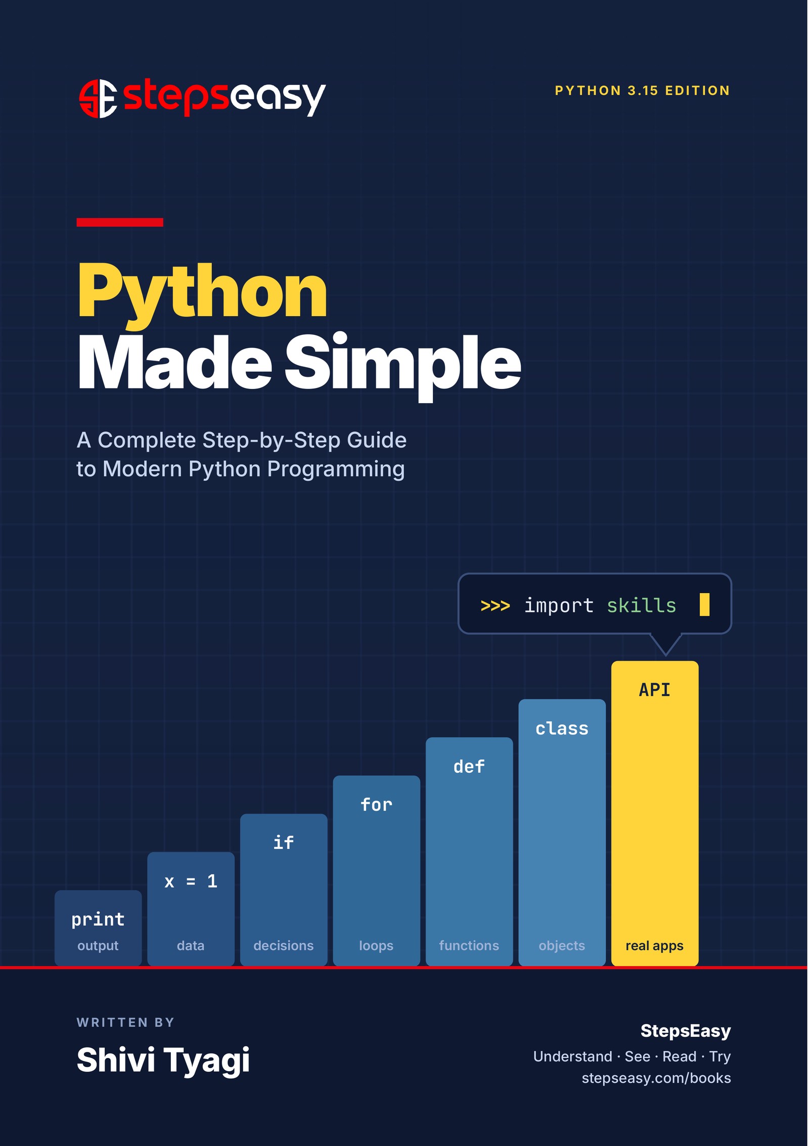 A Complete Step-by-Step Guide to Modern Python Programming